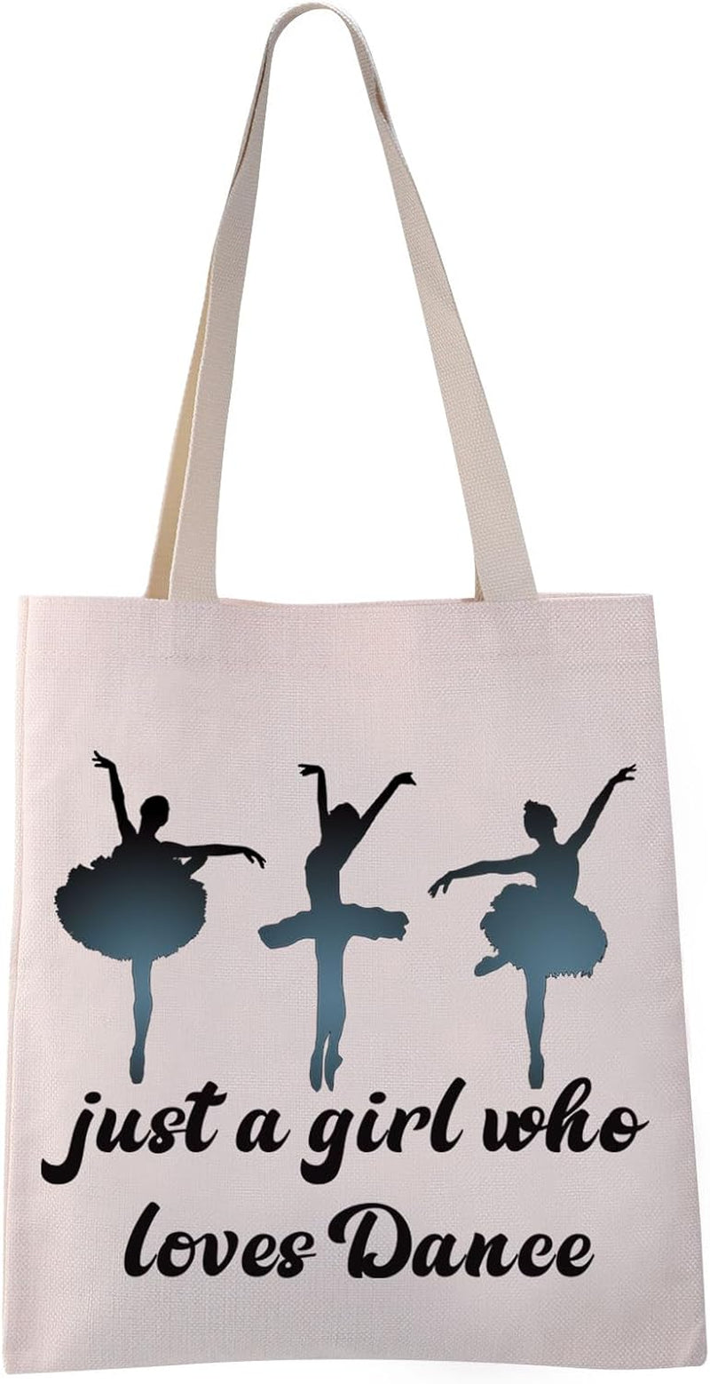 Dancer Tote Bag Just a Girl Who Loves Dance Shoulder Bag Dance Lover Gifts Ballerina Gift Bag Ballet Girl Gifts(Tote Bag)